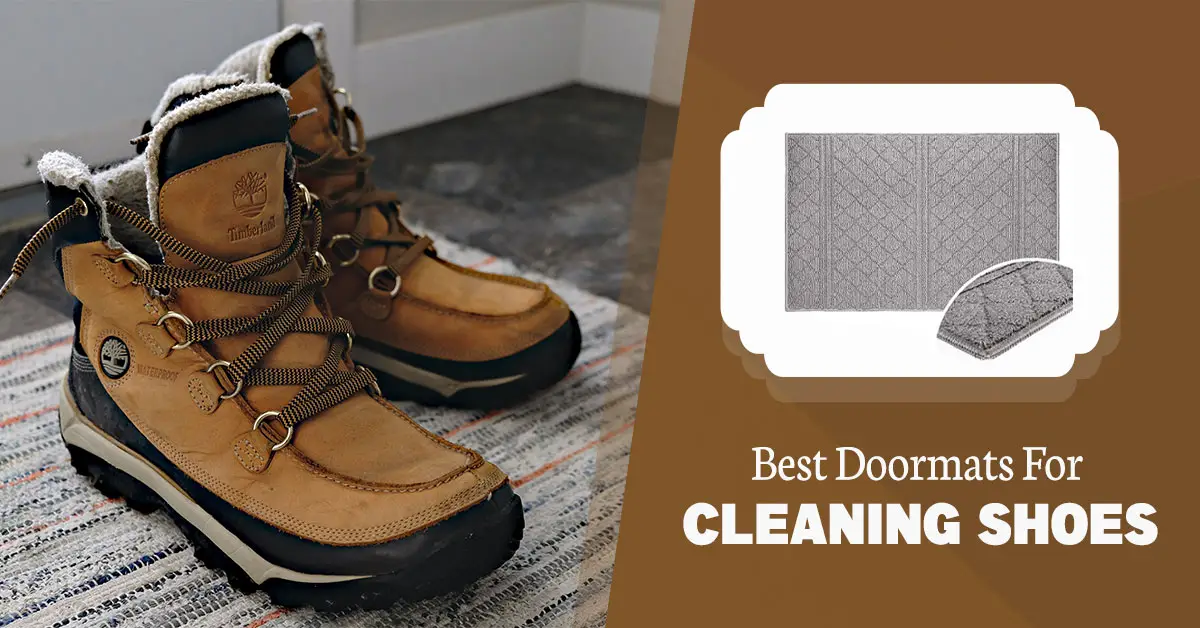 Best Doormats For Cleaning Shoes