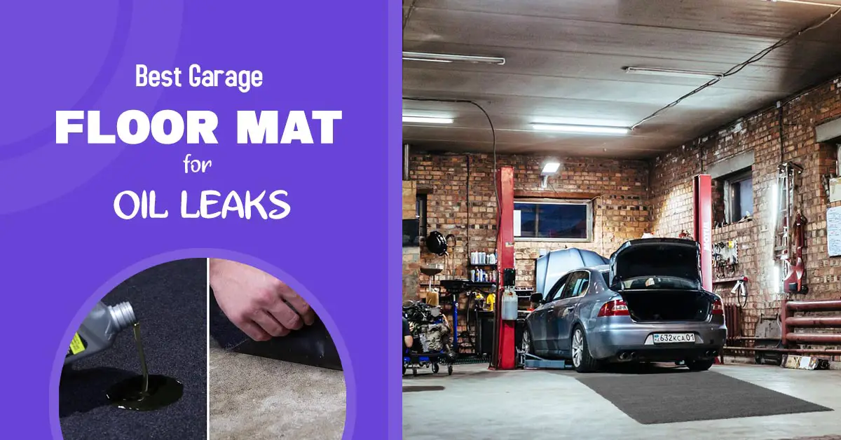 Best Garage Floor Mat for Oil Leaks