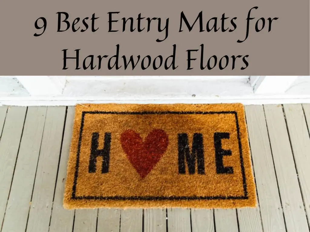 9 Best Entry Mats for Hardwood Floors in 2021 - Best Floor Mats