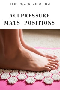 Acupressure Mats-Uses, Positions, And Benefits - Best Floor Mats