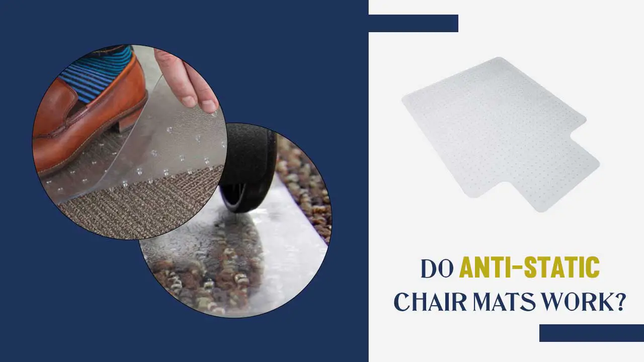 Do anti-static chair mats work?