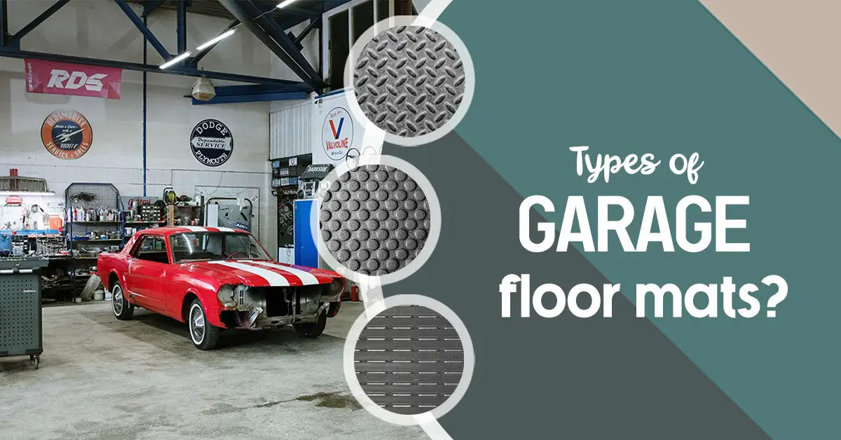 Types of Garage Floor Mats
