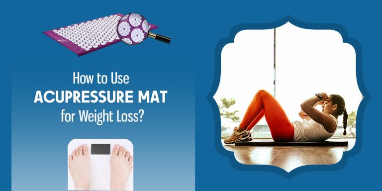 How to Use Acupressure Mat for Weight Loss? [Acupressure Points]