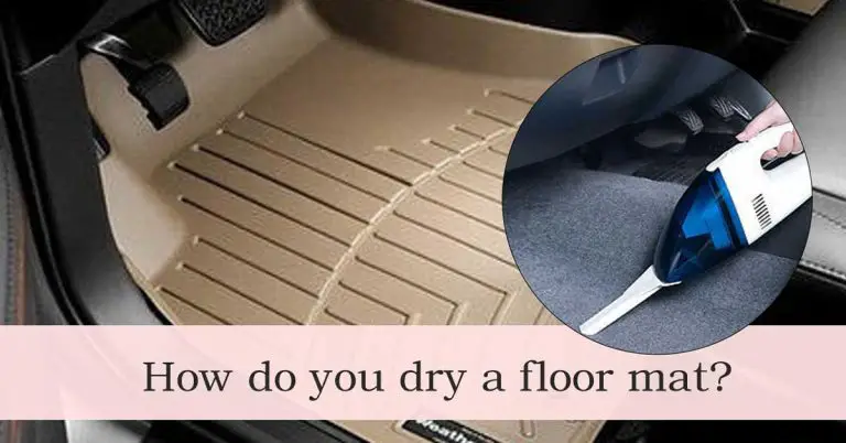 How Do You Dry a Floor Mat? Can You Put Mats in Washing Machine & Dryer?